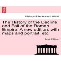 Edward Gibbon The History of the Decline & Fall of the Roman Empire. A new in Green