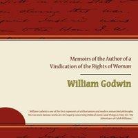 William Godwin Memoirs of the Author of a Vindication of the Rights of Woman in White