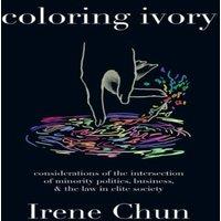 TBD Coloring Ivory: Considerations of the Intersections of Minority