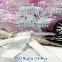 William Miller Evidences from Scripture & History of the Second Coming of