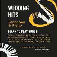 Alicja Urbanowicz Wedding Hits I Tenor Sax Piano I Learn to Play Songs: Beautiful