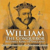 Baby Professor William The Conqueror Becomes King of England - History for Kids in White