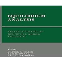 Cambridge University Press Essays in Honor of Kenneth J. Arrow: Volume 2, Equilibrium
