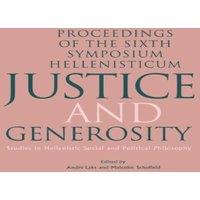 Cambridge University Press Justice & Generosity: Studies in Hellenistic Social and