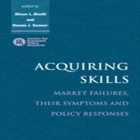 Cambridge University Press Acquiring Skills: Market Failures, Their Symptoms & Policy