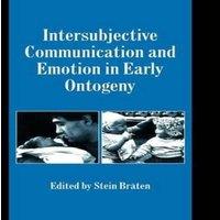 Cambridge University Press Intersubjective Communication & Emotion in Early Ontogeny