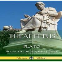 Plato Theaetetus (Classics of Ancient Greek Philosophy) (Hardcover)