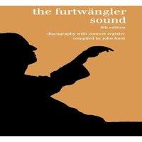 John Hunt The Furtwangler Sound. Discography & Concert Listing. Sixth