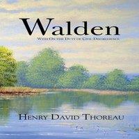 Henry David Thoreau Walden with On the Duty of Civil Disobedience (Reader's Library