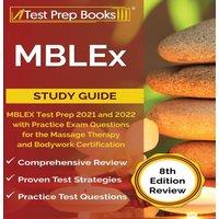 Joshua Rueda MBLEx Study Guide: MBLEX Test Prep 2021 & 2022 with Practice