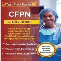 Joshua Rueda CFPN Study Guide: CFPN Exam Prep & Practice Test Questions for