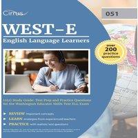 Cox WEST-E English Language Learners (051) Study Guide: Test Prep and