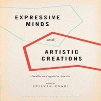 Oxford University Press Expressive Minds & Artistic Creations: Studies in Cognitive