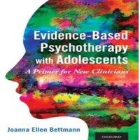 Oxford University Press Evidence-Based Psychotherapy with Adolescents: A Primer for New