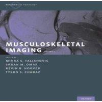 Oxford University Press Musculoskeletal Imaging Volume 2: Metabolic, Infectious, and