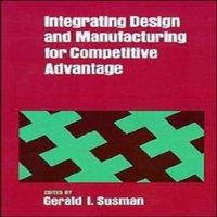 Oxford University Press Integrating Design & Manufacturing for Competitive Advantage