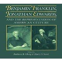 Oxford University Press Benjamin Franklin, Jonathan Edwards: & the Representation of