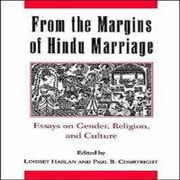 Oxford University Press From the Margins of Hindu Marriage: Essays on Gender, Religion