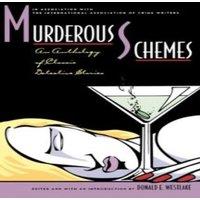 Oxford University Press Murderous Schemes: An Anthology of Classic Detective Stories