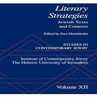 Oxford University Press Studies in Contemporary Jewry: Volume XII: Literary Strategies: