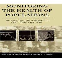 Oxford University Press Monitoring the Health of Populations: Statistical Principles and