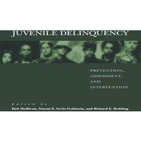 Oxford University Press Juvenile Delinquency: Prevention, Assessment, & Intervention