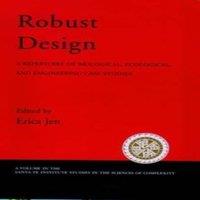 Oxford University Press Robust Design: A Repertoire of Biological, Ecological, and