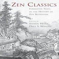 Oxford University Press Zen Classics: Formative Texts in the History of Zen Buddhism