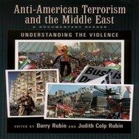 Oxford University Press Anti-American Terrorism & the Middle East: A Documentary Reader
