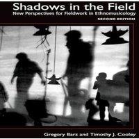 Oxford University Press Shadows in the Field: New Perspectives for Fieldwork in