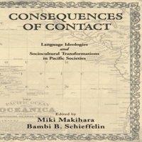 Oxford University Press Consequences of Contact: Language Ideologies & Sociocultural
