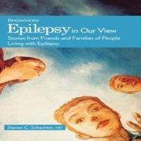 Oxford University Press Epilepsy in Our View: Stories from Friends & Families of People