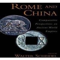 Oxford University Press Rome & China: Comparative Perspectives on Ancient World Empires