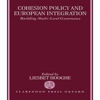 Oxford University Press Cohesion Policy & European Integration: Building Multi-Level