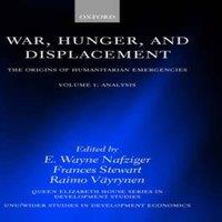 Oxford University Press War, Hunger, & Displacement: The Origins of Humanitarian
