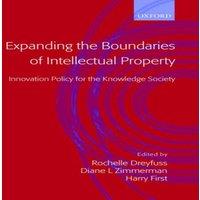 Oxford University Press Expanding the Boundaries of Intellectual Property: Innovation