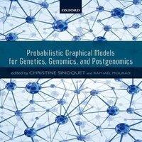 Oxford University Press Probabilistic Graphical Models for Genetics, Genomics, and