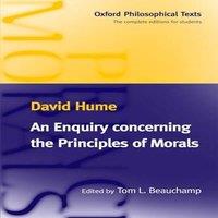 David Hume An Enquiry Concerning the Principles of Morals: Oxford