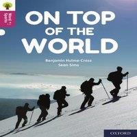 Benjamin Hulme-Cross Oxford Reading Tree Word Sparks: Level 10: On Top of the World