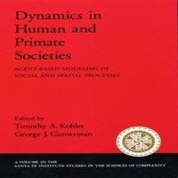 Oxford University Press Dynamics in Human & Primate Societies: Agent-Based Modeling of