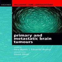 Oxford University Press Palliative Care Consultations in Primary & Metastatic Brain