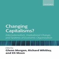 Oxford University Press Changing Capitalisms?: Internationalism, Institutional Change, and