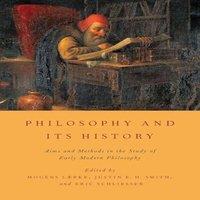 Oxford University Press Philosophy & Its History: Aims & Methods in the Study of Early