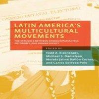 Oxford University Press Latin America's Multicultural Movements: The Struggle Between