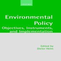 Oxford University Press Environmental Policy: Objectives, Instruments, & Implementation