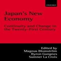 Oxford University Press Japan's New Economy: Continuity & Change in the Twenty-First