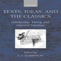Oxford University Press Texts, Ideas, & the Classics: Scholarship, Theory, & Classical
