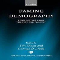 Oxford University Press Famine Demography: Perspectives from the Past & Present