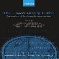 Oxford University Press The Unaccusativity Puzzle: Explorations of the Syntax-Lexicon