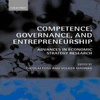 Oxford University Press Competence, Governance, & Entrepreneurship: Advances in Economic